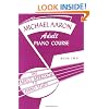 Michael Aaron Adult Piano Course / Book 2 (Adult Approach to Piano Study)
