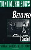 Toni Morrison's Beloved : A Casebook (Casebook in Contemporary Fiction)