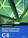 Edexcel AS and A Level Modular Mathematics - Core Mathematics 4