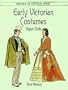 Early Victorian Costumes Paper Dolls (History of Costume)