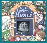 Dans le château hanté