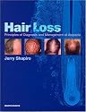 Alopecia: Principles of Diagnosis and Management of Hair Loss