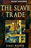 The slave trade