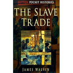 The Slave Trade (Sutton Pocket Histories)