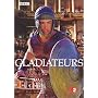 Gladiateurs