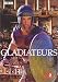 Gladiateurs