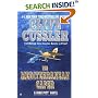 The Mediterranean Caper (Dirk Pitt Adventure)