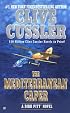 The Mediterranean Caper (Dirk Pitt Adventure)