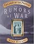 Children of the Promise, Vol. 1: Rumors of War