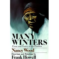 Many Winters: Prose and Poetry of the Pueblos