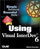 Using Visual InterDev 6 (Simple Solutions, Essential Skills)