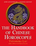 The Handbook of Chinese Horoscopes (4th Edition)