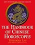 The Handbook of Chinese Horoscopes (4th Edition)