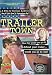 Giuseppe Andrews' Trailer Town