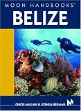 Moon Handbooks Belize