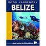 Moon Handbooks Belize
