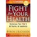 Fight for Your Health: Exposing the FDA's Betrayal of America