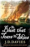 The blast that tears the skies