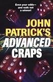 John Patrick's Advanced Craps