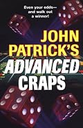John Patrick's Advanced Craps