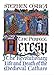 The Perfect Heresy: The Revolutionary Life and Death of the Medieval Cathars