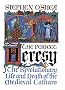 Perfect Heresy: the Revolutionary Life and Spectacular Death
