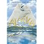 Alaska - Spirit of the Wild