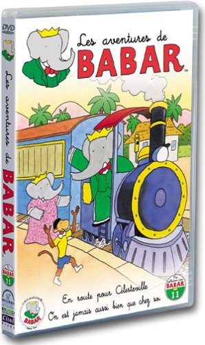 Les Aventures de Babar : En route pour Célesteville / On est jamais aussi bien que chez soi (+ 4 comptines)