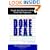 Done Deal: Insights from Interviews with the World's Best Negotiators