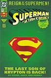 DC Comics & Jerry Siegel & Joe Shuster Presents; Superman in Action Comics Born Again (No. 687, June 1993) (Reign of the Supermen (Includes a Bonus Poster), The Last son of Krypton is Back)