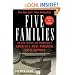 Five Families: The Rise, Decline, and Resurgence of America's Most Powerful Mafia Empires