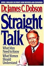 Straight Talk: What Men Need to Know, What Women Should Understand