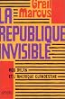 La r�publique invisible