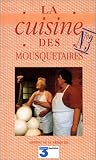 Revue Editions de la Presqu'île  / La cuisine des mousquetaires, tome 3