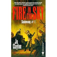 Fire in the Sky (Shadowsong Trilogy) by Jo Clayton