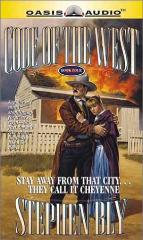 Stay Away from That City, They Call It Cheyenne (Code of the West, Book 4)