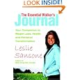 The Essential Walker's Journal: Your Companion to Weight Loss, Health, and Personal Transformation by Leslie Sansone
