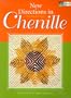 New Directions in Chenille