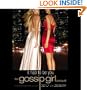 Gossip Girl: It Had to Be You: The Gossip Girl Prequel