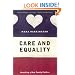 Care and Equality: Inventing a New Family Politics