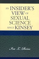 An Insider's View of Sexual Science since Kinsey