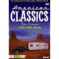 American Classics: Old School - Classic Travel Trailers
