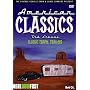 American Classics: Old School - Classic Travel Trailers