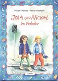 Jola und Nickel im Verkehr - Mirjam Pressler, Maria Wissmann
