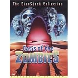 Oasis of the Zombies