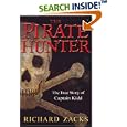 The Pirate Hunter: The True Story of Captain Kidd