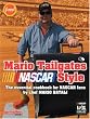 Mario Tailgates NASCAR Style