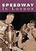Book Speedway in London