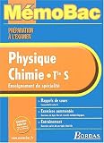 MEMO PREPA EXAM PHYS/CHIMIE TERM S (SPE)    (Ancienne Edition)
