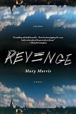 Revenge: A Novel
